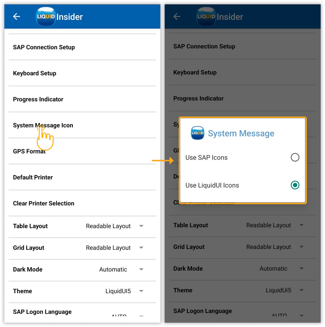 Select SAP or Liquid UI icons to visually distinguish system message types