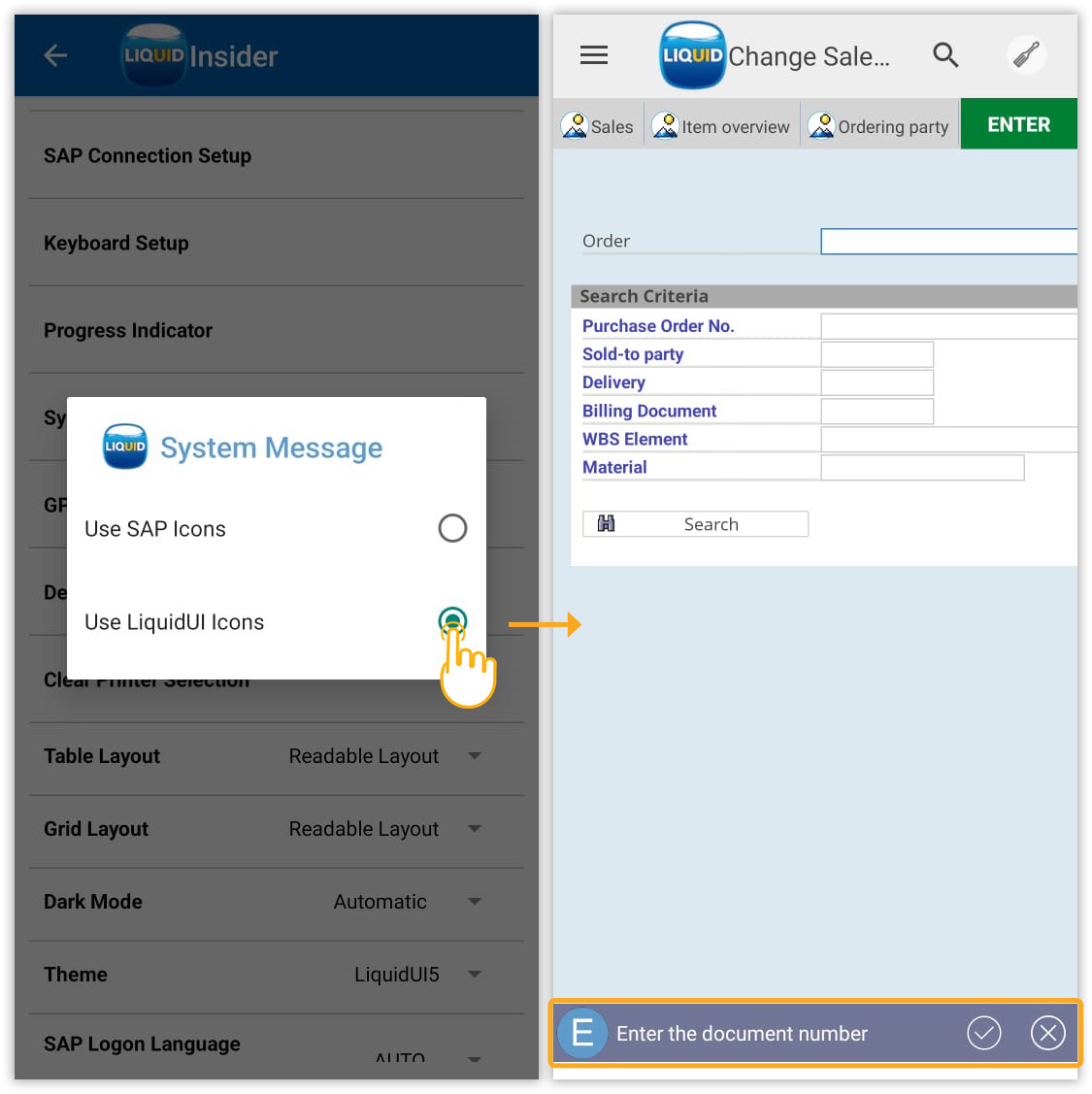Enable SAP-style icons before system messages by selecting Use Liquid UI Icons